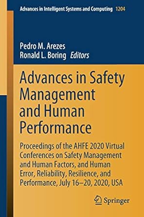 advances in safety management and human performance 1st edition pedro m arezes ,ronald l boring 3030509451,