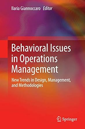 behavioral issues in operations management new trends in design management and methodologies 1st edition