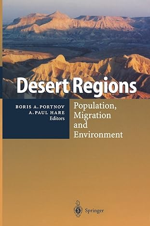 desert regions population migration and environment 1st edition boris a portnov ,a paul hare 3642642888,