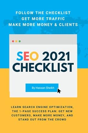 seo 2021 checklist learn search engine optimization the 1 page success plan get new customers make more money