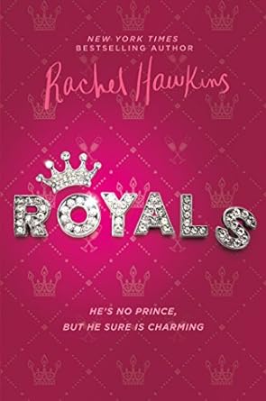 royals  rachel hawkins 0525517448, 978-0525517443