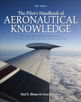 the pilots handbook of aeronautical knowledge 5th edition paul illman 0071808590, 978-0071808590