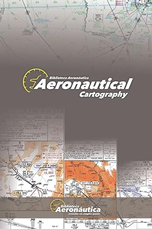 aeronautical cartography 1st edition facundo conforti 979-8812281342