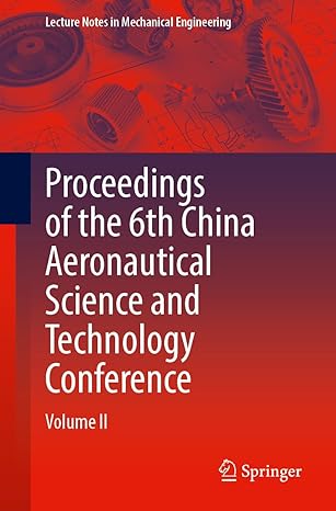proceedings of the 6th china aeronautical science and technology conference volume ii 1st edition chinese
