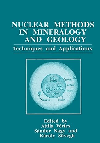 Nuclear Methods In Mineralogy And Geology Techniques And Applications