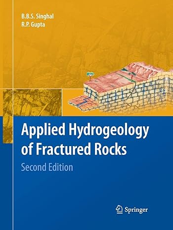 applied hydrogeology of fractured rocks 2nd edition b b s singhal ,r p gupta 9400790198, 978-9400790193