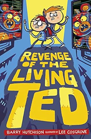 revenge of the living ted  barry hutchison 178895033x, 978-1788950336
