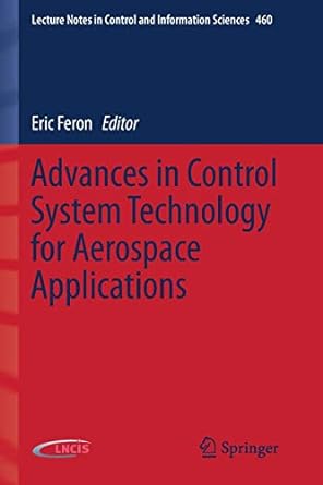 advances in control system technology for aerospace applications 1st edition eric feron 3662476932,