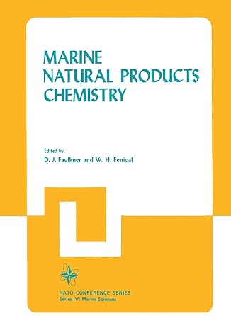 marine natural products chemistry 1st edition d faulkner, w h fenical 1468408046, 978-1468408041
