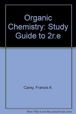 organic chemistry study guide 2nd edition francis a carey 0070099359, 978-0070099357