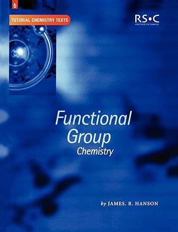 functional group chemistry 1st edition james r hanson 0854046275, 978-0854046270