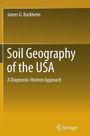 soil geography of the usa a diagnostic horizon approach 1st edition james g bockheim 3319355147,