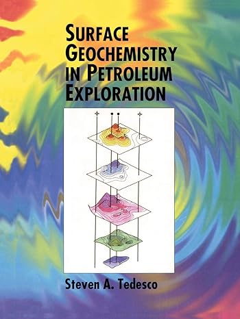 surface geochemistry in petroleum exploration 1995th edition s a tedesco 1461361427, 978-1461361428