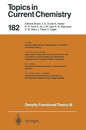 topics in current chemistry 182 density functional theory iii 1st edition r f nalewajski ,j a alonso ,l c