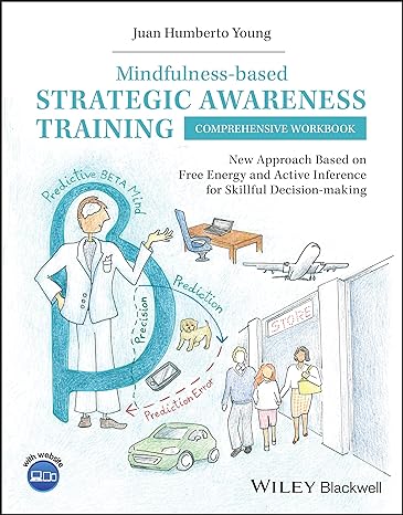 mindfulness based strategic awareness training comprehensive workbook new approach based on free energy and
