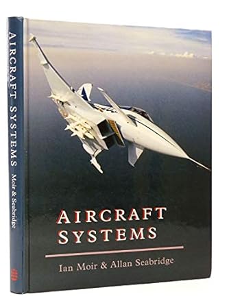 aircraft systems 1st edition i moir ,a g seabridge 0582072239, 978-0582072237