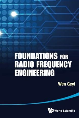 foundations for radio frequency engineering 1st edition geyi wen b01gq8qit6