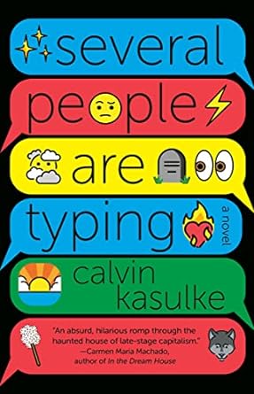 several people are typing a novel  calvin kasulke 0593313534, 978-0593313534