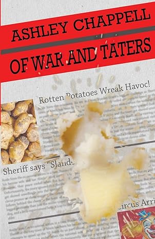 of war and taters  ashley chappell 1943419795, 978-1943419791