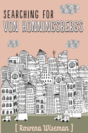searching for von honningsbergs  rowena wiseman 979-8372467927
