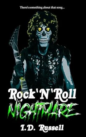 theres something about that song rocknroll nightmare  i d russell 1988383323, 978-1988383323