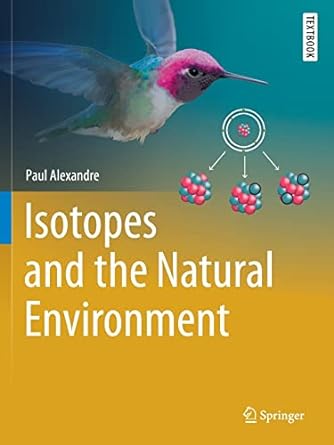 isotopes and the natural environment 1st edition paul alexandre 3030336549, 978-3030336547