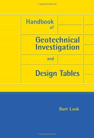 handbook of geotechnical investigation and design tables 1st edition burt g look 0415430380, 978-0415430388