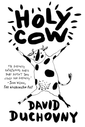 holy cow a novel  david duchovny 0374535906, 978-0374535902