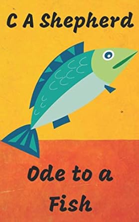 Ode To A Fish
