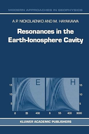 resonances in the earth ionosphere cavity 2002nd edition a p nickolaenko ,m hayakawa 9048160774,