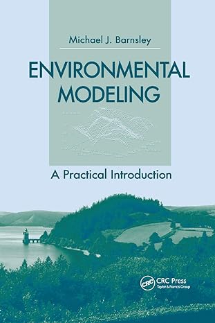 environmental modeling a practical introduction 1st edition mike j barnsley 0367389479, 978-0367389475
