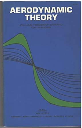 aerodynamic theory volume 2 1st edition william frederic durand b003igo38i
