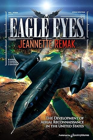 eagle eyes 1st edition jeannette remak 1645400913, 978-1645400912