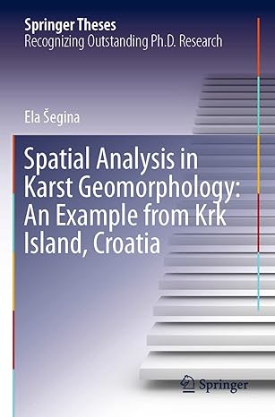 spatial analysis in karst geomorphology an example from krk island croatia 1st edition ela egina 3030614514,