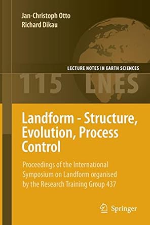 landform structure evolution process control proceedings of the international symposium on landform organised