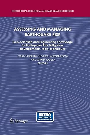 assessing and managing earthquake risk geo scientific and engineering knowledge for earthquake risk
