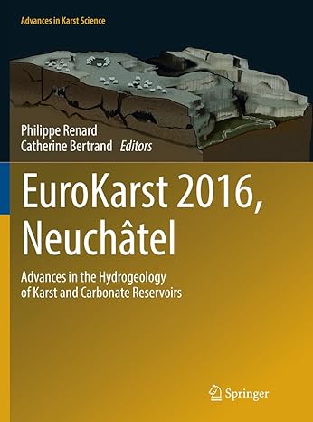 eurokarst 2016 neuch tel advances in the hydrogeology of karst and carbonate reservoirs 1st edition philippe