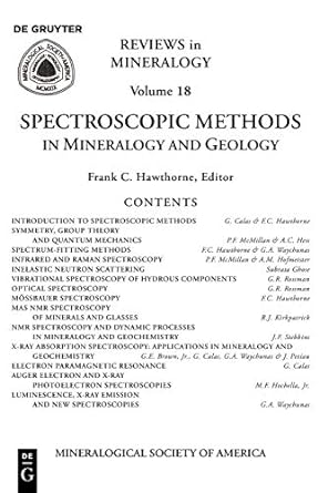 spectroscopic methods in mineralogy and geology reviews in mineralogy volume 18 1st edition frank c hawthorne
