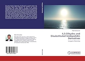 4 5 dihydro and disubstituted imidazolidin derivatives inorganic chemistry 1st edition rafet kilincarslan