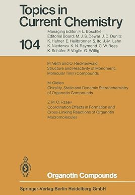 topics in current chemistry 104 organotin compounds 1st edition m gielen 3662153467, 978-3662153468