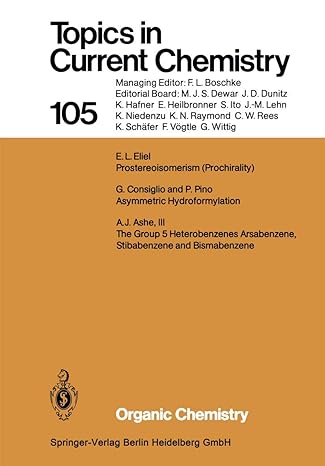 topics in current chemistry 105 organic chemistry 1st edition a j ashe 3662153483, 978-3662153482