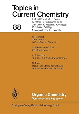 topics in current chemistry 88 organic chemistry syntheses and reactivity 1st edition c r chardt ,steric