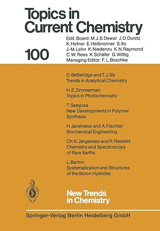 Topics In Current Chemistry 100 New Trends In Chemistry