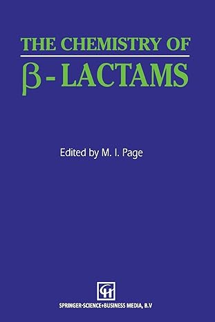 the chemistry of b lactams 1st edition m i page 9401053006, 978-9401053006