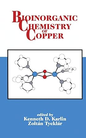 bioinorganic chemistry of copper 1st edition k d karlin ,z tyeklar 9401168776, 978-9401168779