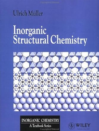 inorganic structural chemistry 1st edition ulrich m ller 0471937177, 978-0471937173
