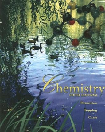 chemistry 5th edition katherine denniston 0073298190, 978-0073298191