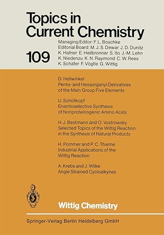 topics in current chemistry 109 wittig chemistry 1st edition kendall n houk ,christopher a hunter ,michael j