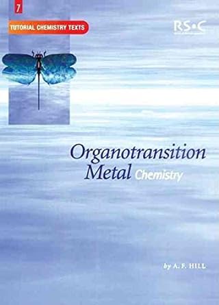 organotransition metal chemistry 1st edition anthony hill 0471281638, 978-0471281634