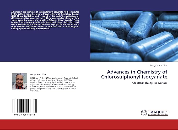 advances in chemistry of chlorosulphonyl isocyanate chlorosulphonyl isocyanate 1st edition durga nath dhar